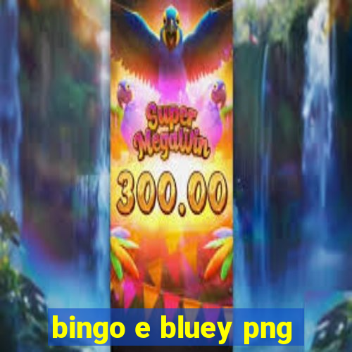 bingo e bluey png